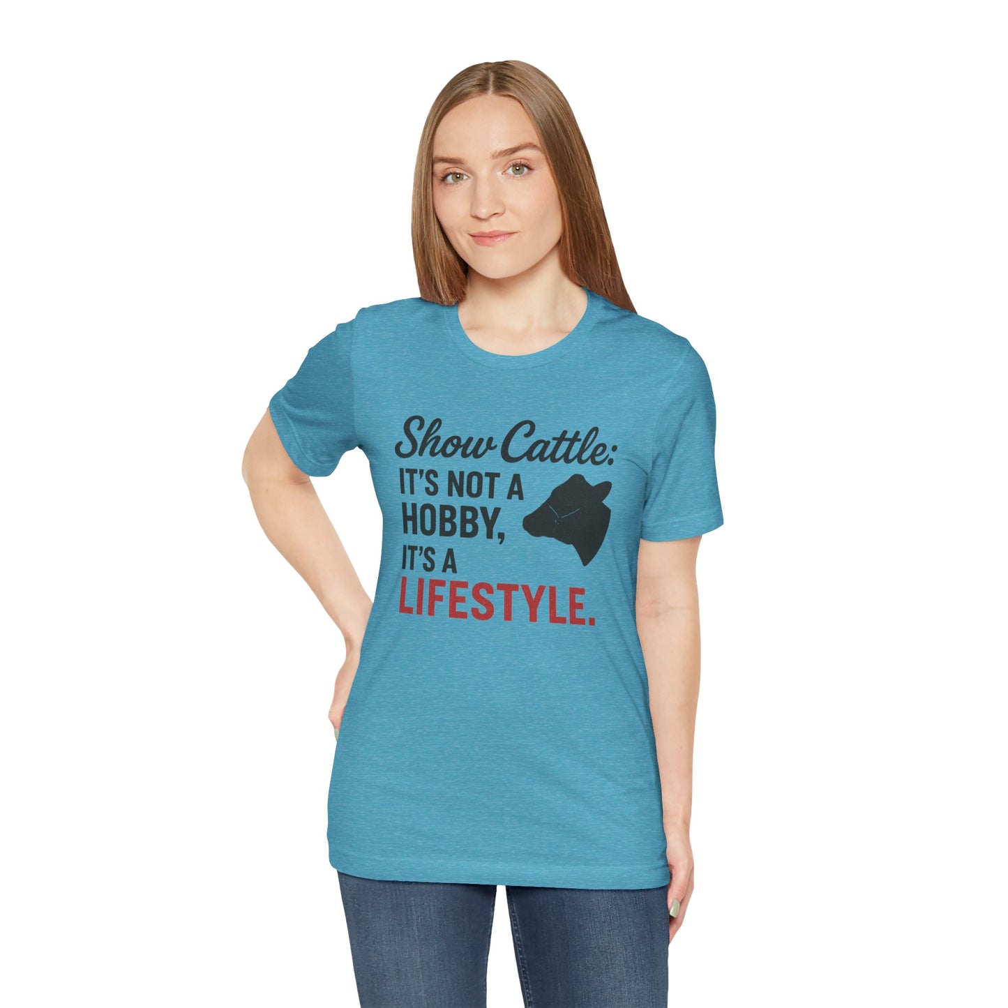 Show Cattle Lifestyle Tee, Unisex Cattle Shirt, Farm Life Apparel, Country Style T-Shirt, Gifts for Cattle Lovers, Animal Hobbyist Tee