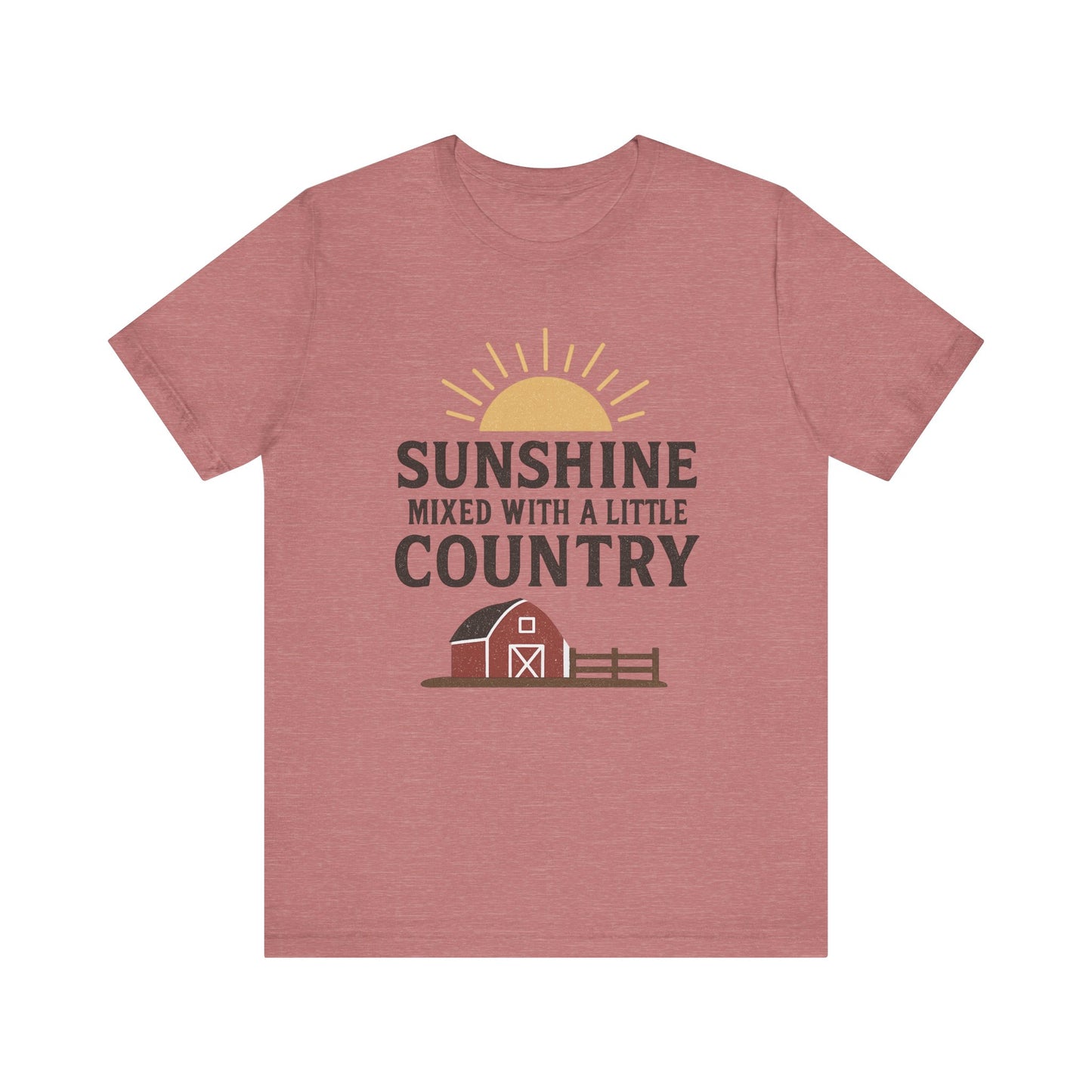 Sunshine Mixed with a Little Country Tee – Rustic Barn & Sunrise Farm Shirt