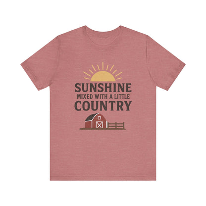 Sunshine Mixed with a Little Country Tee – Rustic Barn & Sunrise Farm Shirt