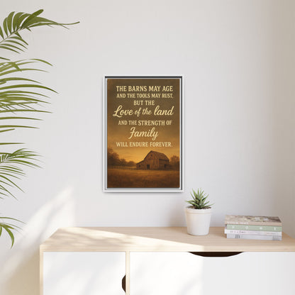 Enduring Farm Values - Rustic Barn Framed Canvas Wall Art