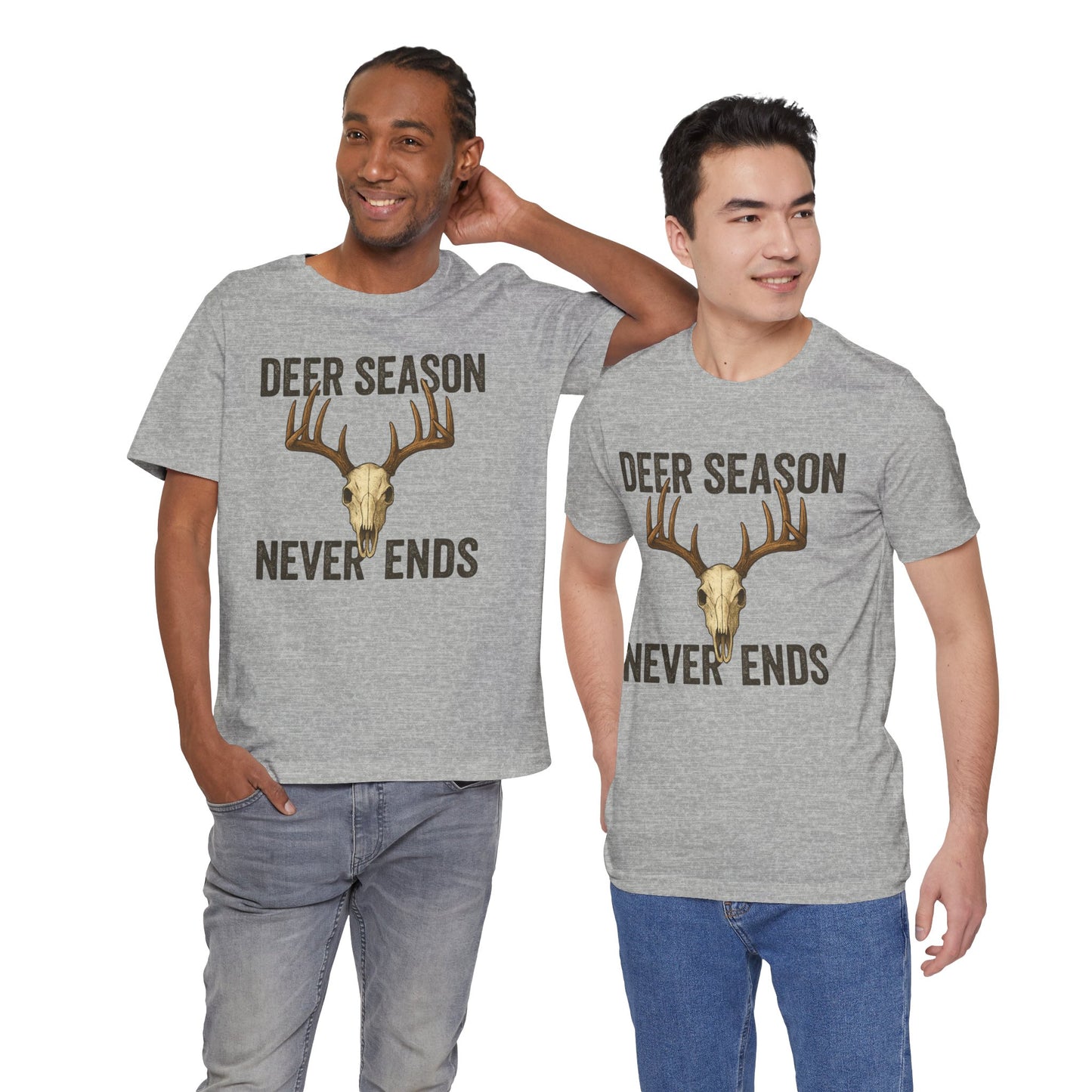 Deer Season Never Ends Tee – Rustic Deer Skull Hunting Graphic Shirt