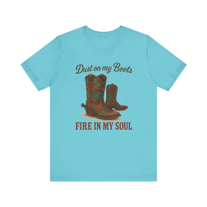 Dust On My Boots Tee