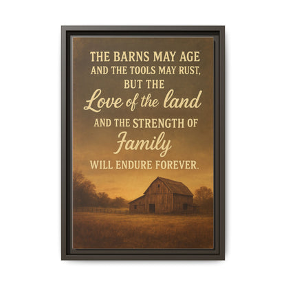 Enduring Farm Values - Rustic Barn Framed Canvas Wall Art