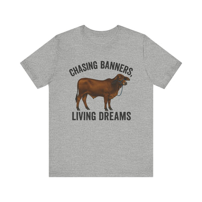 Chasing Banners, Living Dreams Brahma Tee