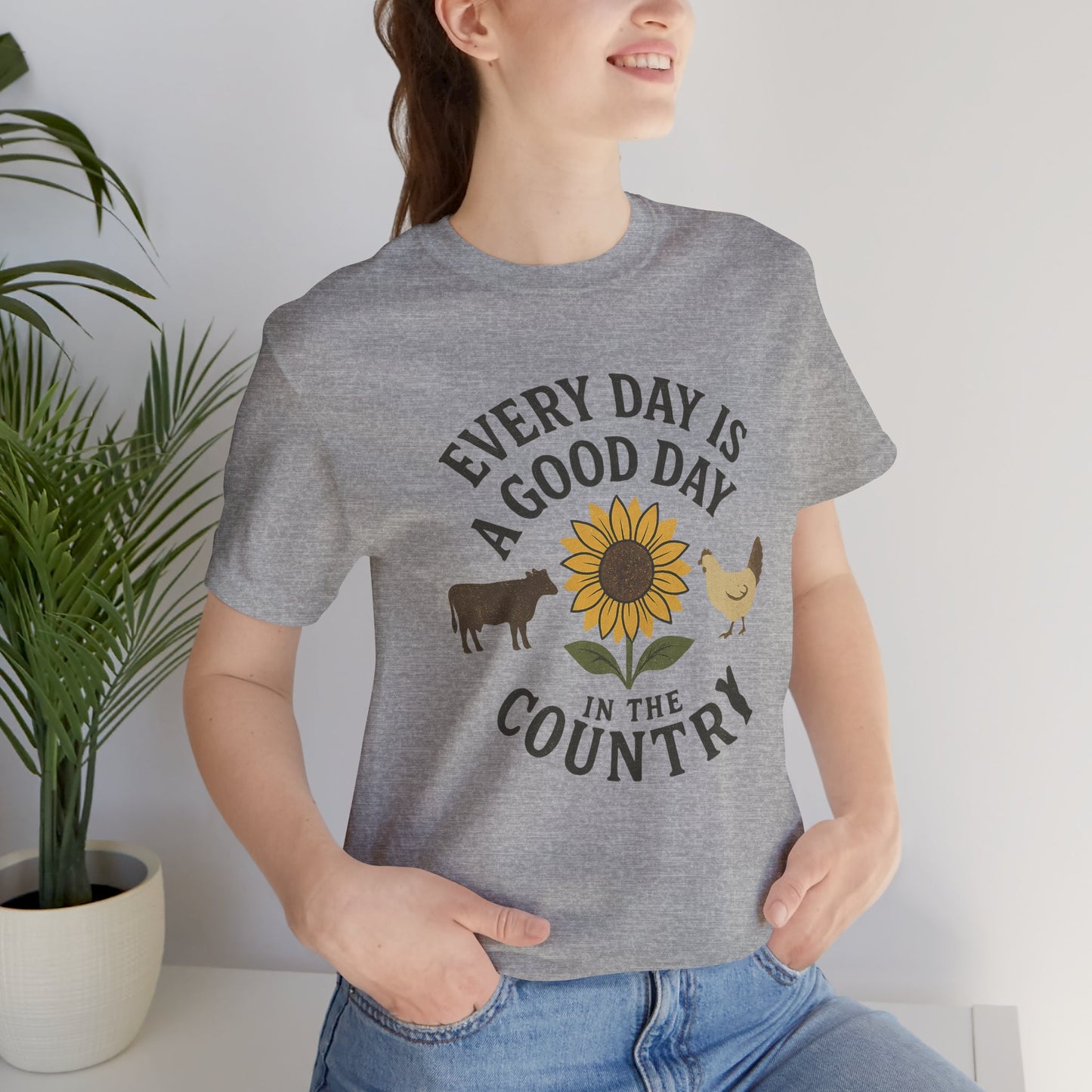 Every Day is a Good Day in the Country Tee – Farm Life Sunflower Graphic Shirt