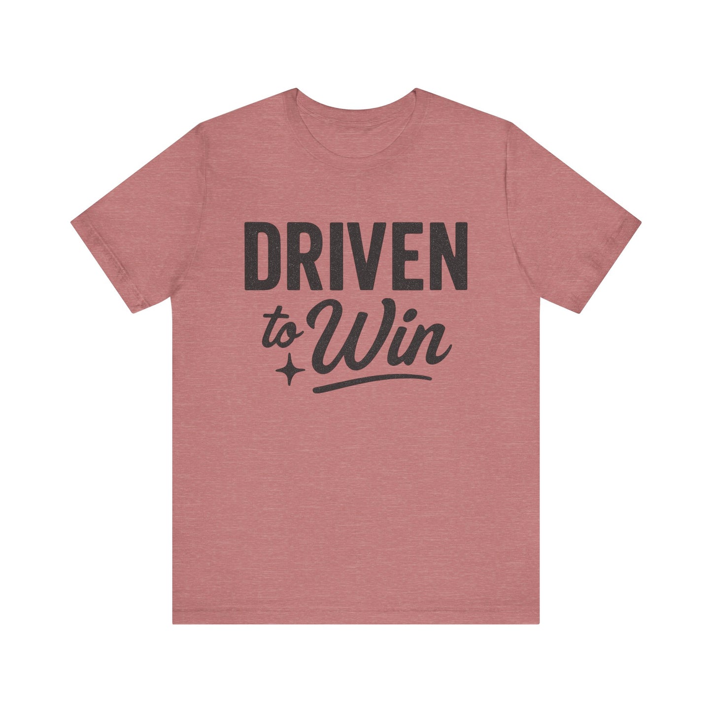 Driven to Win Tee
