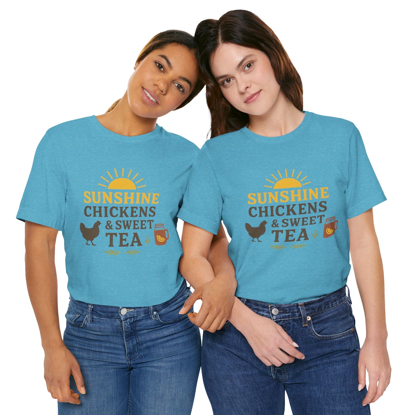 Sunshine, Chickens & Sweet Tea Tee