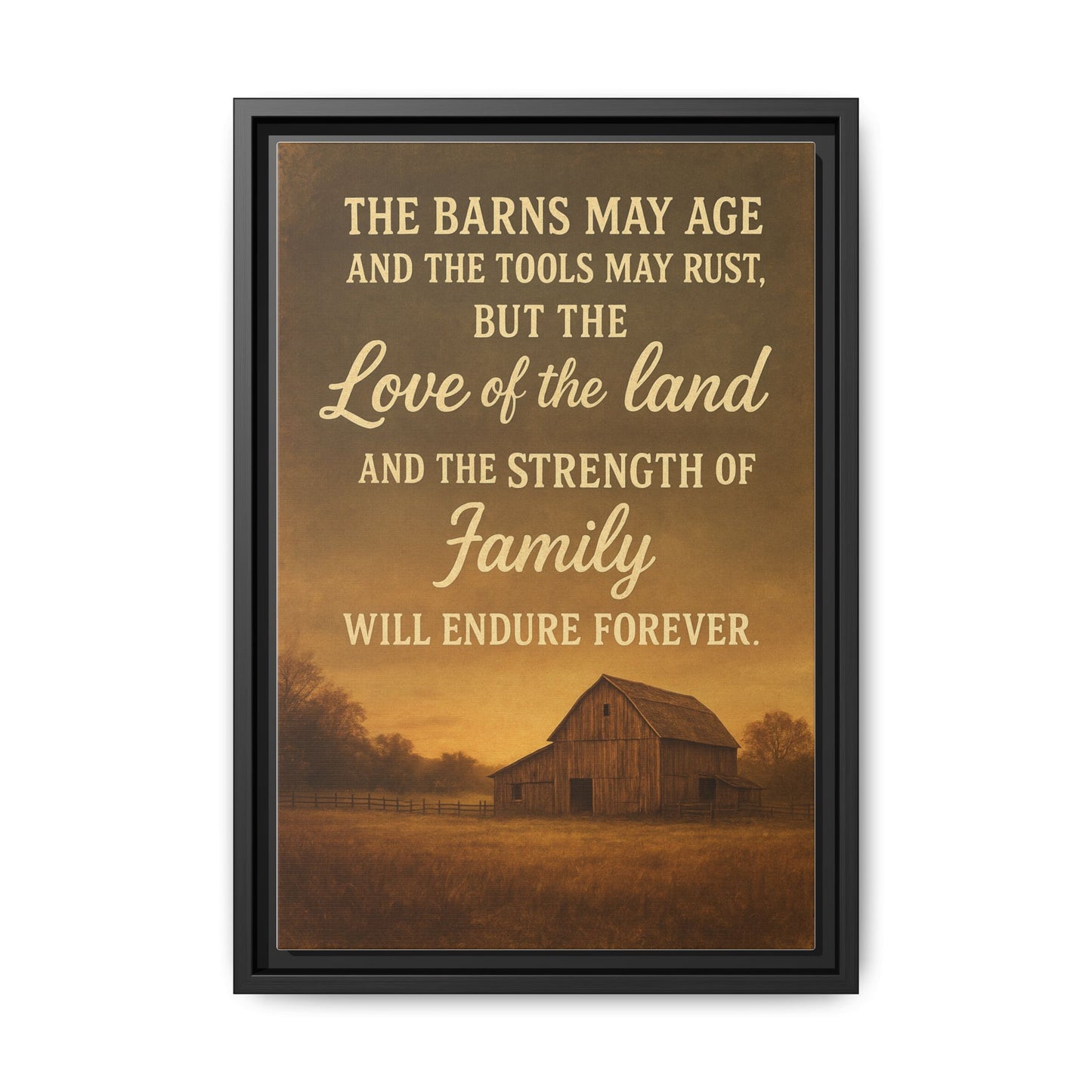 Enduring Farm Values - Rustic Barn Framed Canvas Wall Art