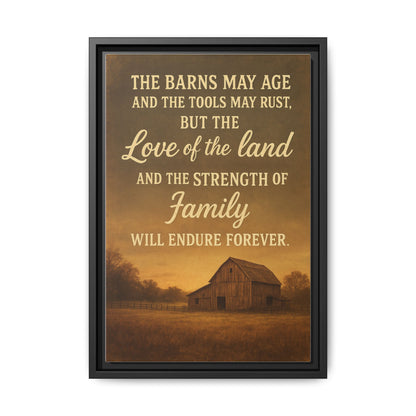 Enduring Farm Values - Rustic Barn Framed Canvas Wall Art