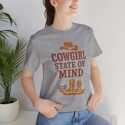 Cowgirl State of Mind Tee – Western Cowgirl Hat & Boots Graphic Shirt