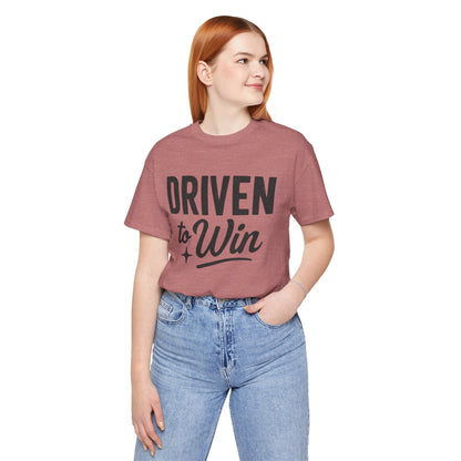 Driven to Win Tee