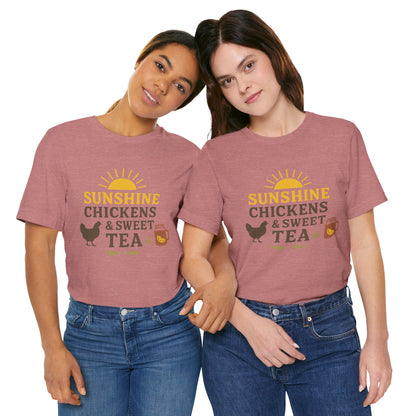 Sunshine, Chickens & Sweet Tea Tee
