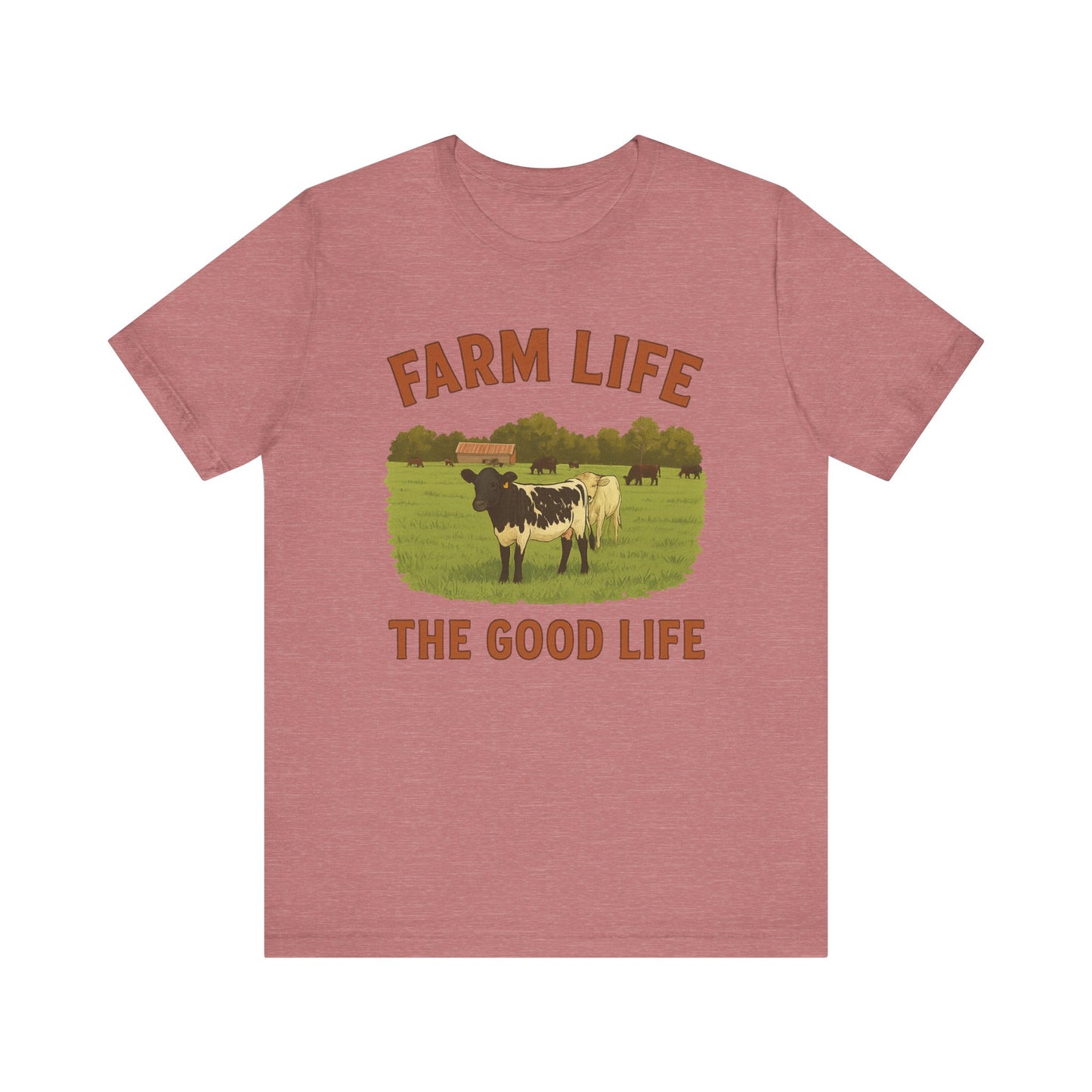Farm Life, The Good Life Tee – Rustic Cow & Pasture Country Shirt