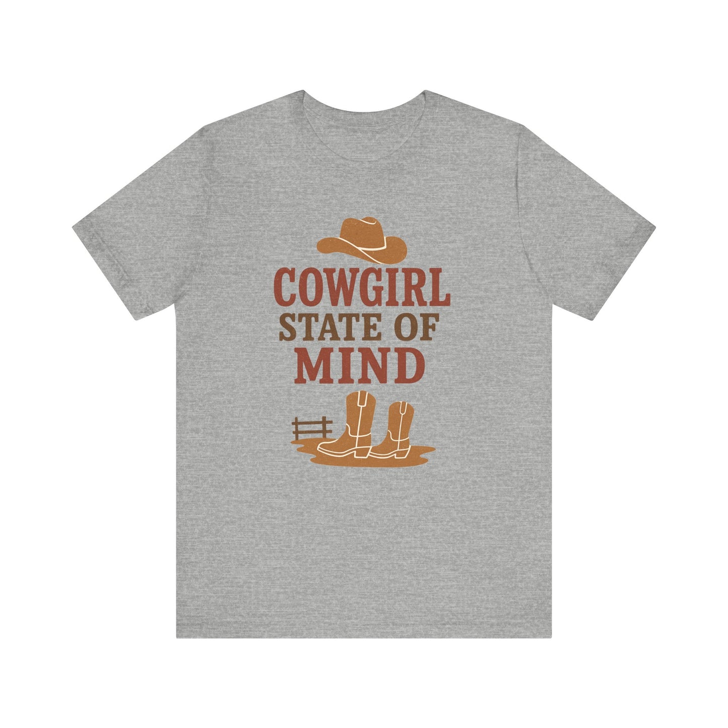 Cowgirl State of Mind Tee – Western Cowgirl Hat & Boots Graphic Shirt