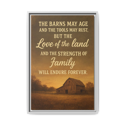 Enduring Farm Values - Rustic Barn Framed Canvas Wall Art