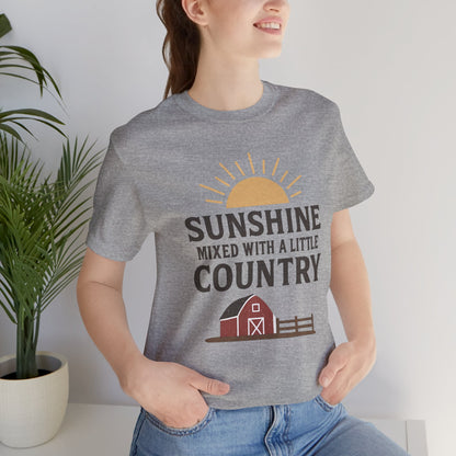 Sunshine Mixed with a Little Country Tee – Rustic Barn & Sunrise Farm Shirt