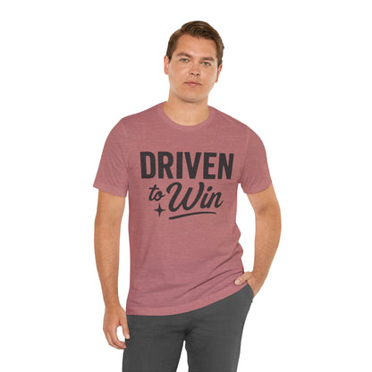 Driven to Win Tee