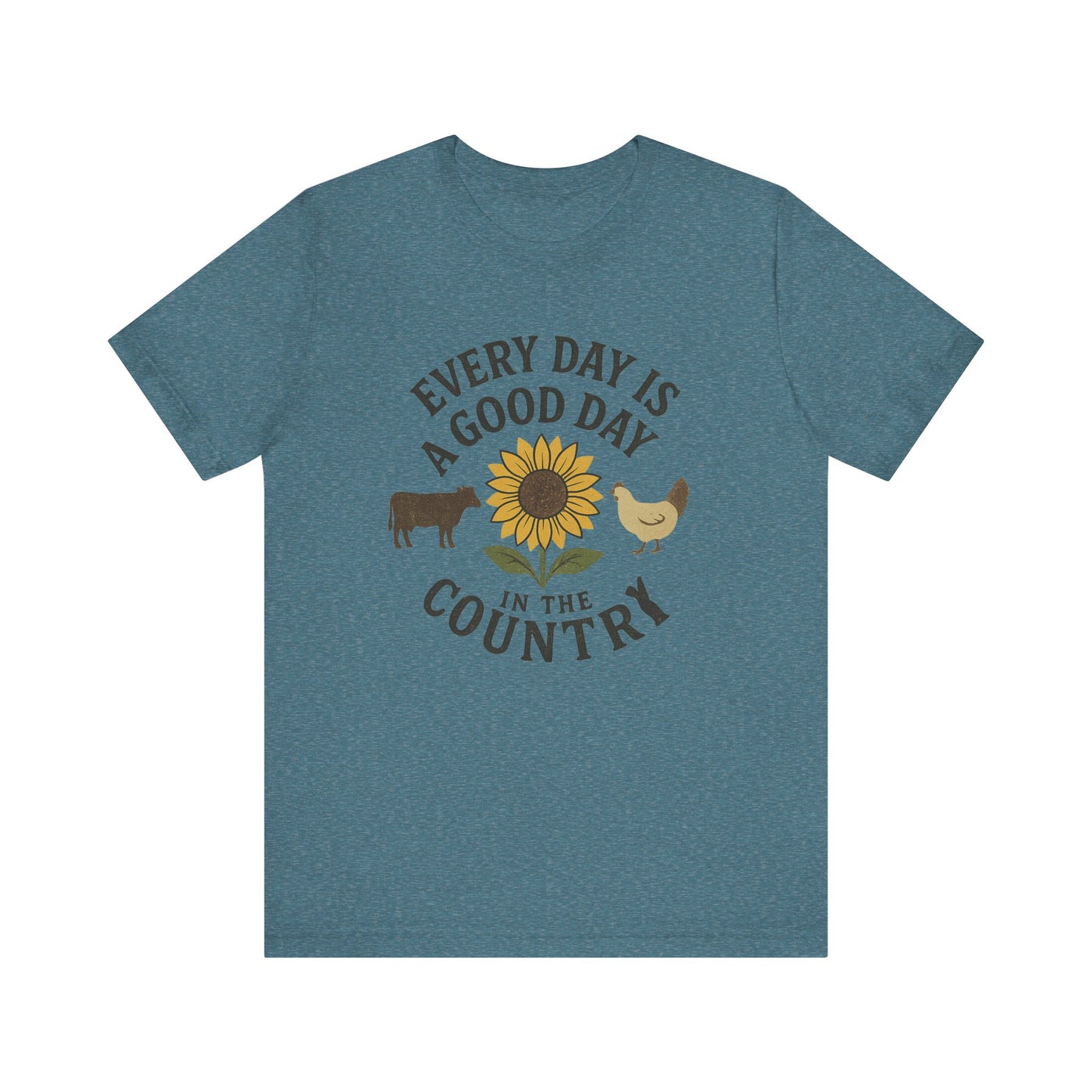 Every Day is a Good Day in the Country Tee – Farm Life Sunflower Graphic Shirt