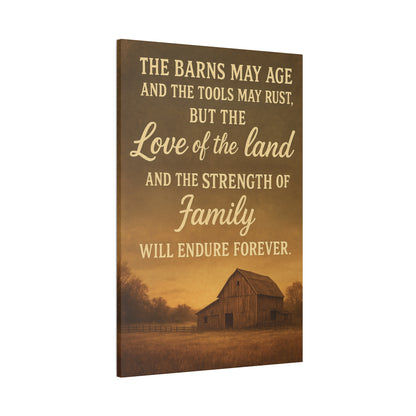 Enduring Farm Values- Rustic Barn Canvas Wall Art
