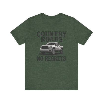 Country Roads No Regrets Tee