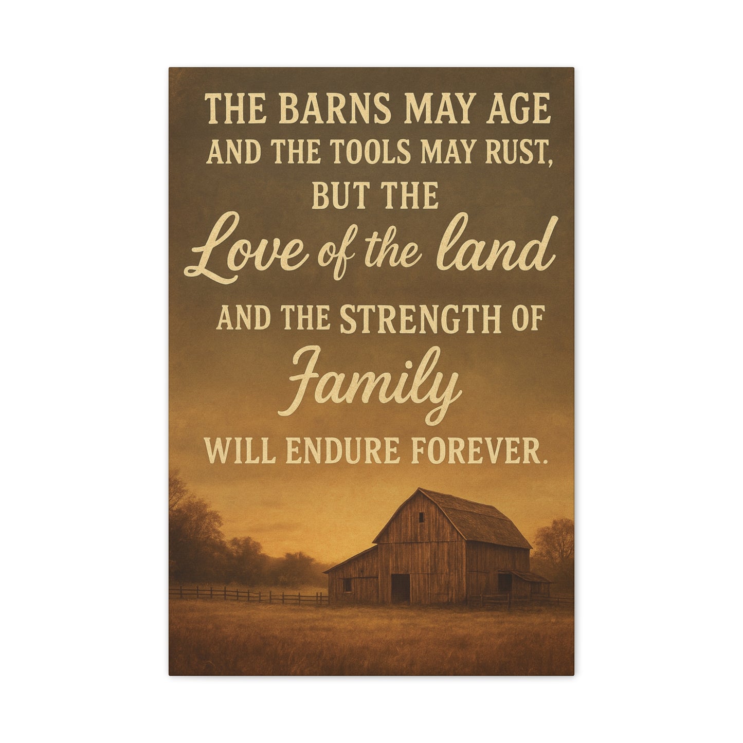 Enduring Farm Values- Rustic Barn Canvas Wall Art