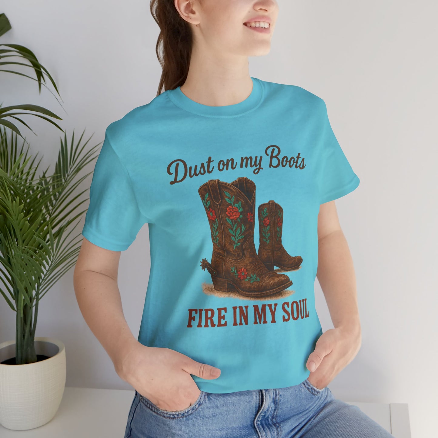 Dust On My Boots Tee