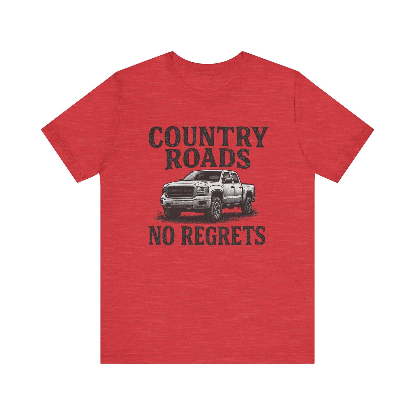 Country Roads No Regrets Tee