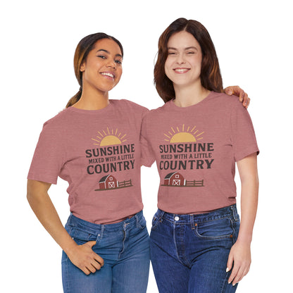 Sunshine Mixed with a Little Country Tee – Rustic Barn & Sunrise Farm Shirt