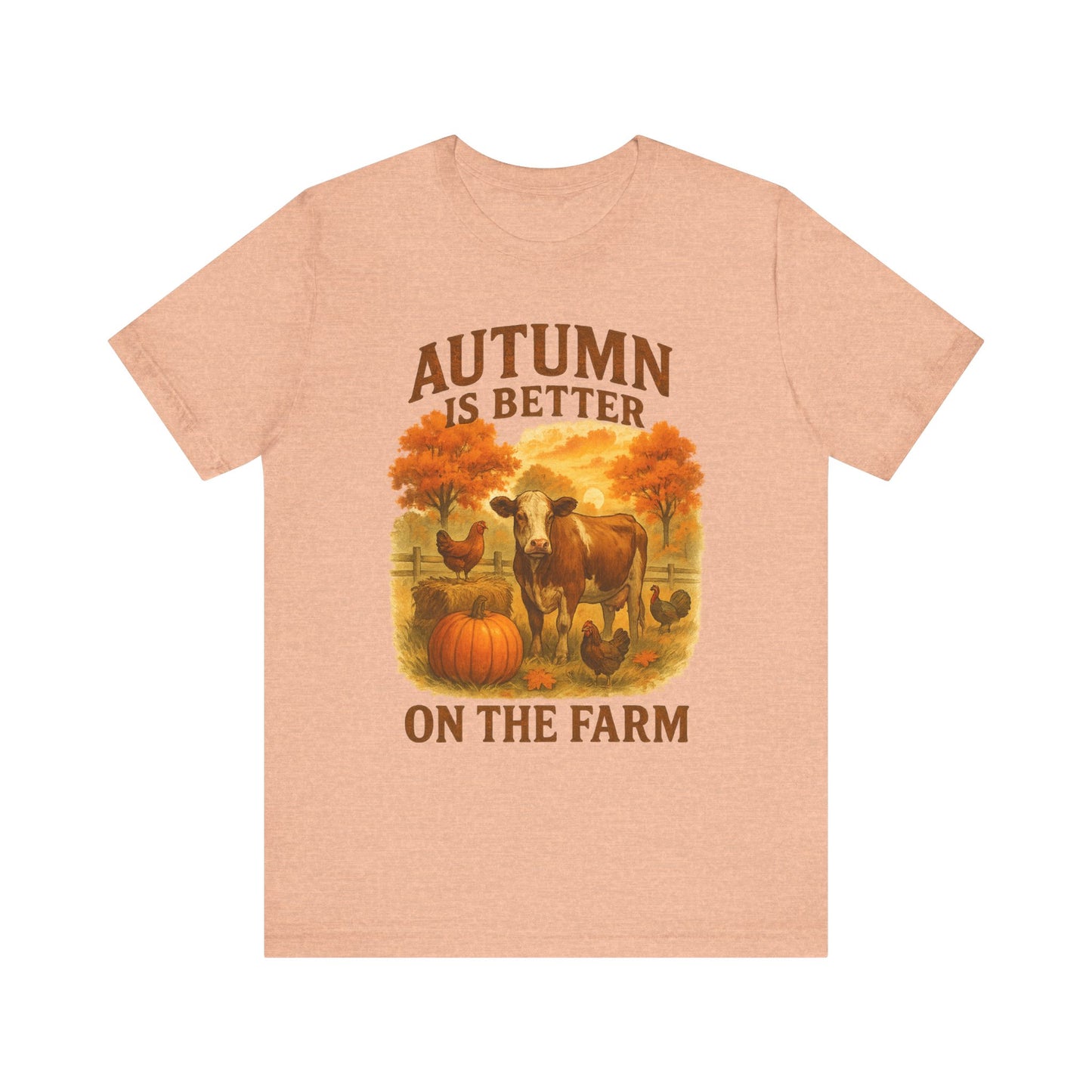 Autumn is Better on the Farm Tee