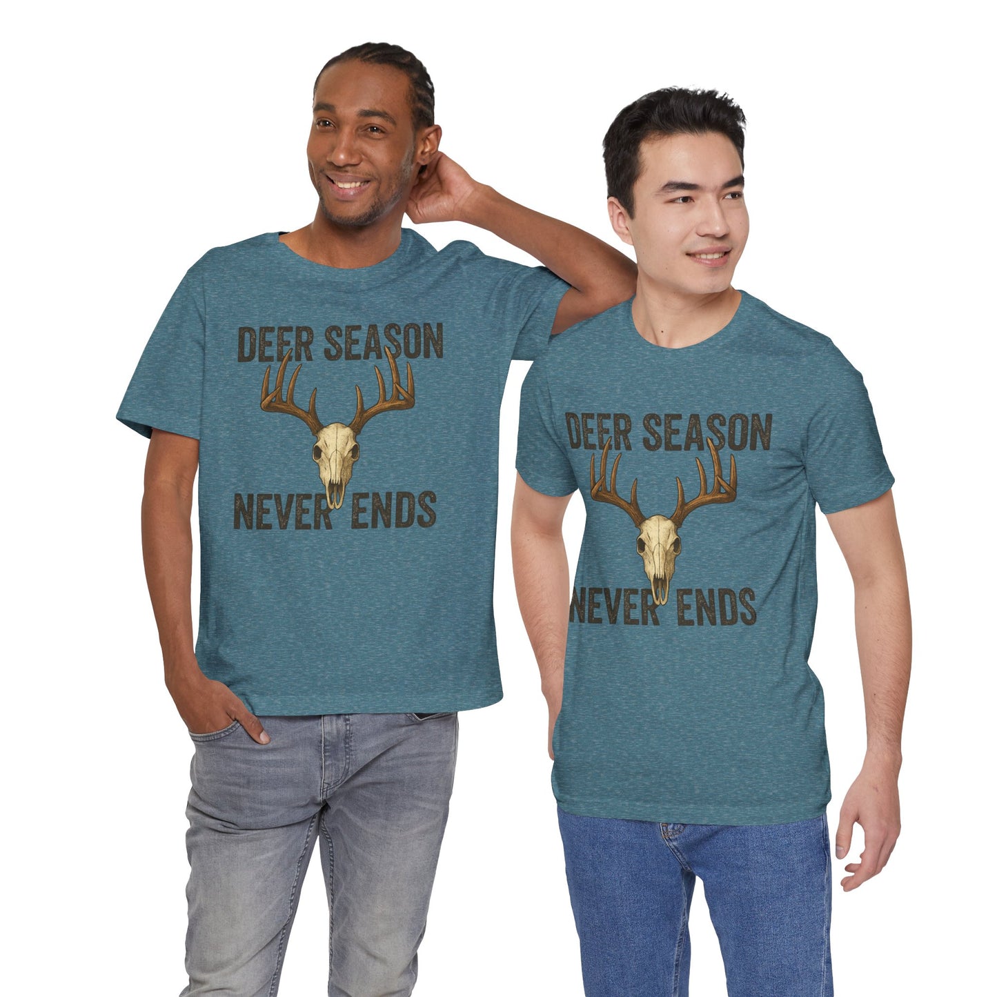 Deer Season Never Ends Tee – Rustic Deer Skull Hunting Graphic Shirt