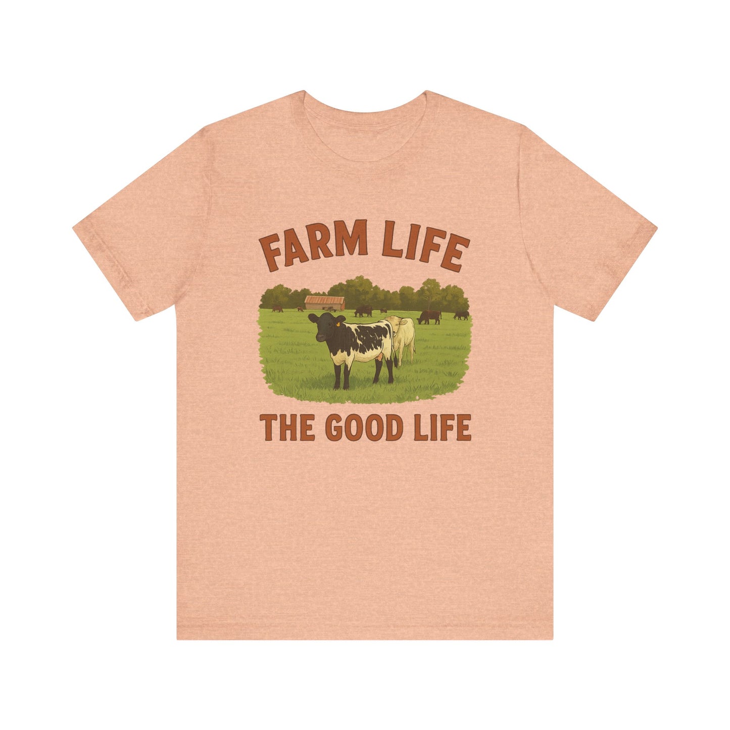 Farm Life, The Good Life Tee – Rustic Cow & Pasture Country Shirt