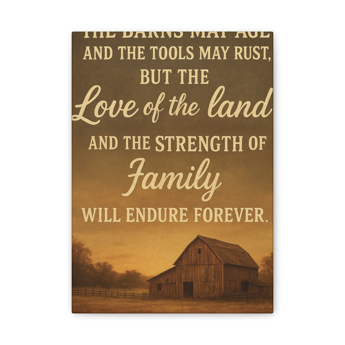 Enduring Farm Values- Rustic Barn Canvas Wall Art