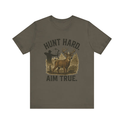 Hunt Hard Aim True Tee