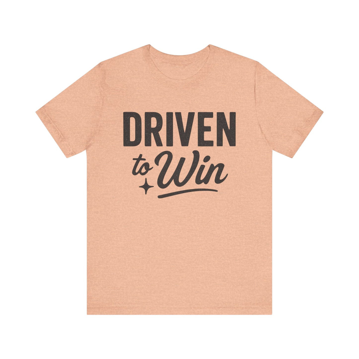 Driven to Win Tee