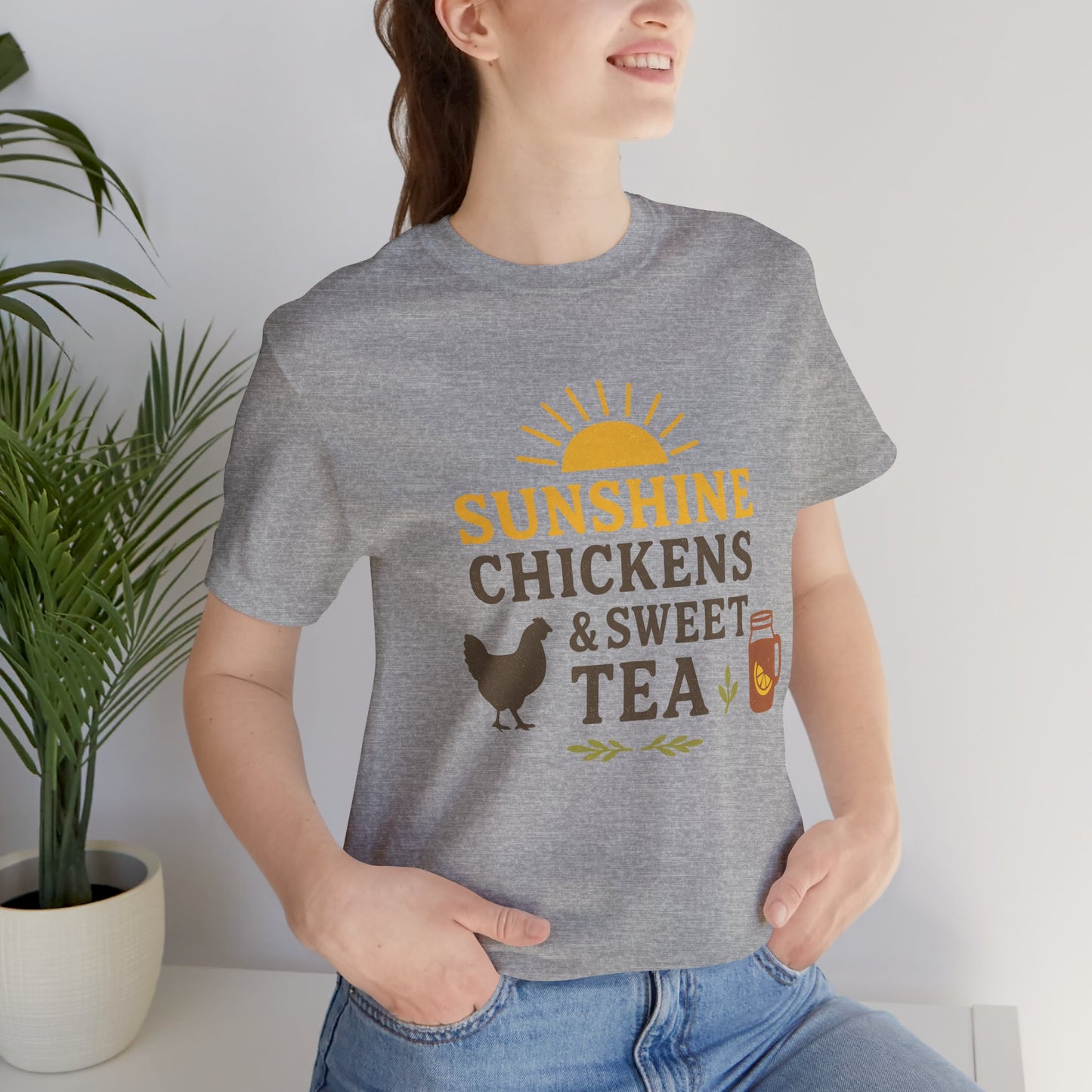Sunshine, Chickens & Sweet Tea Tee