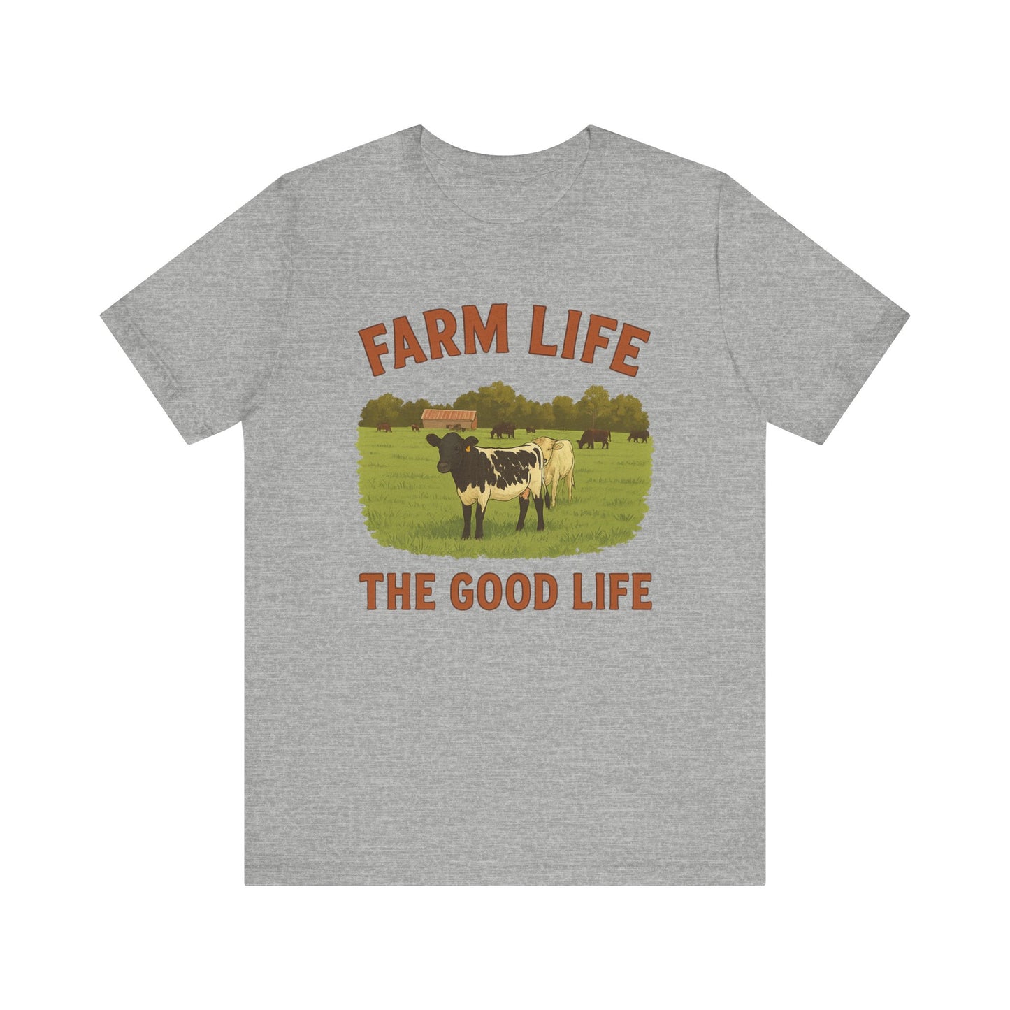Farm Life, The Good Life Tee – Rustic Cow & Pasture Country Shirt