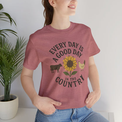 Every Day is a Good Day in the Country Tee – Farm Life Sunflower Graphic Shirt