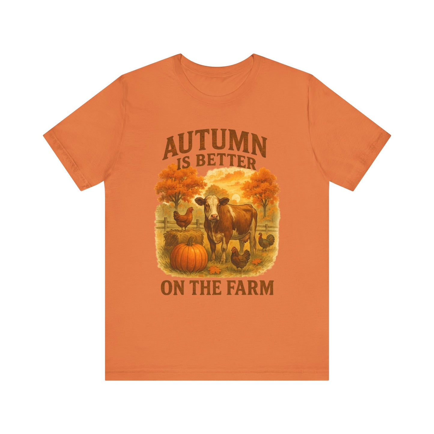 Autumn is Better on the Farm Tee