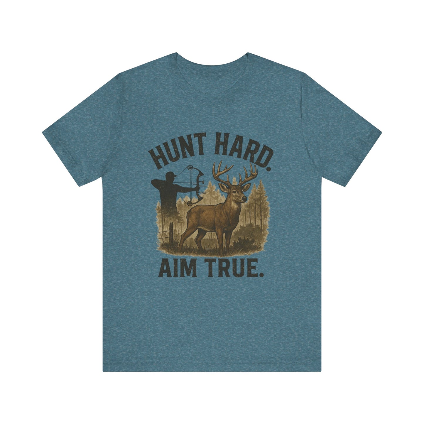 Hunt Hard Aim True Tee
