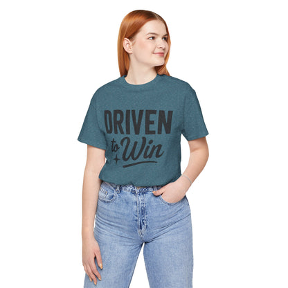 Driven to Win Tee