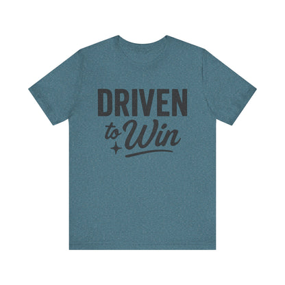 Driven to Win Tee