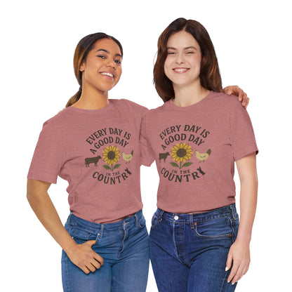 Every Day is a Good Day in the Country Tee – Farm Life Sunflower Graphic Shirt