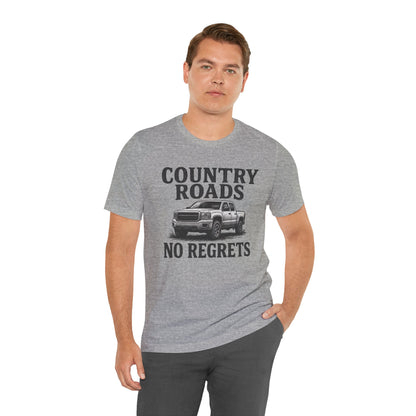 Country Roads No Regrets Tee