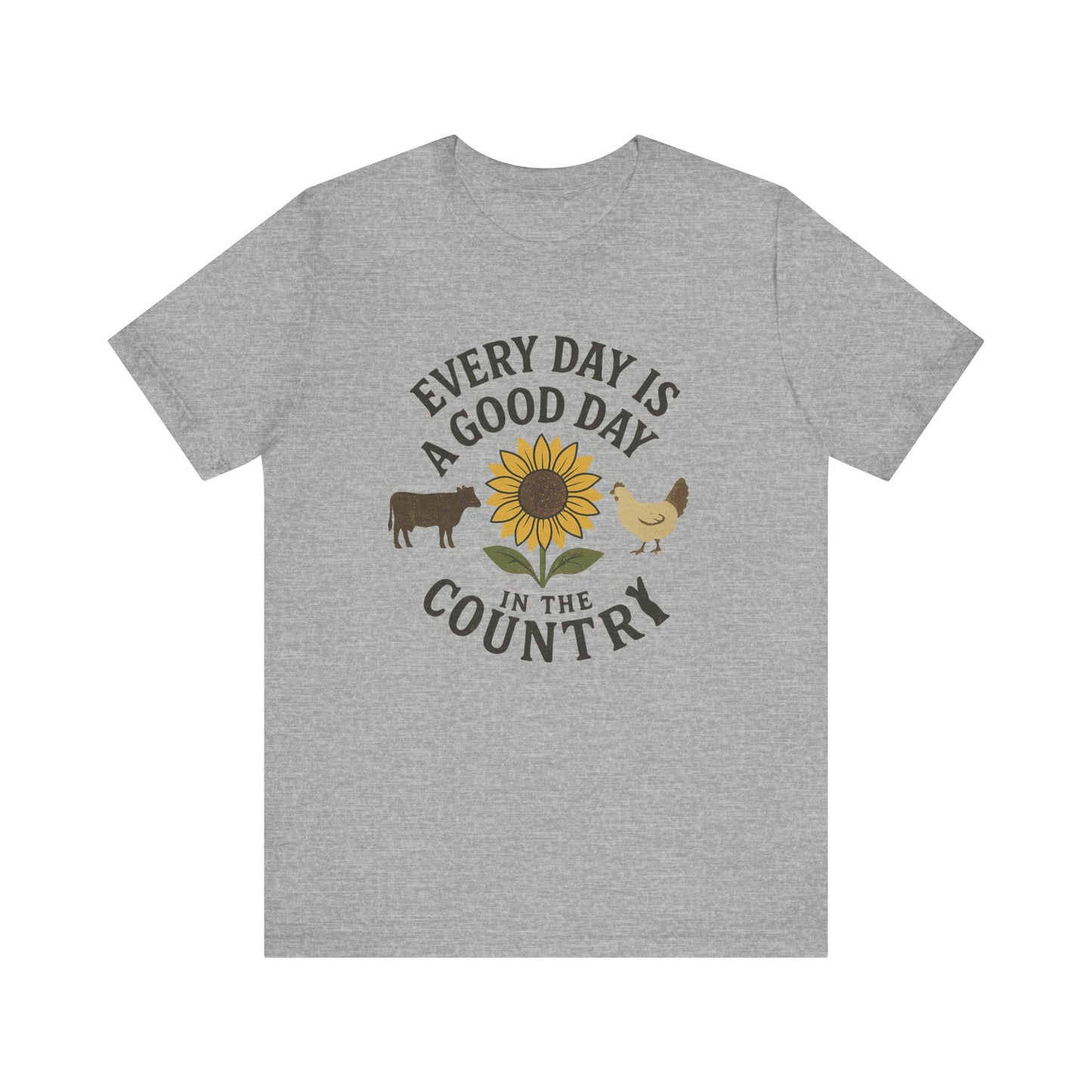 Every Day is a Good Day in the Country Tee – Farm Life Sunflower Graphic Shirt