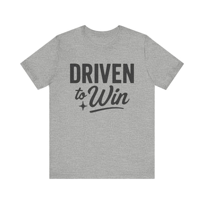 Driven to Win Tee