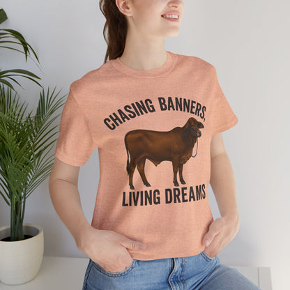 Chasing Banners, Living Dreams Brahma Tee