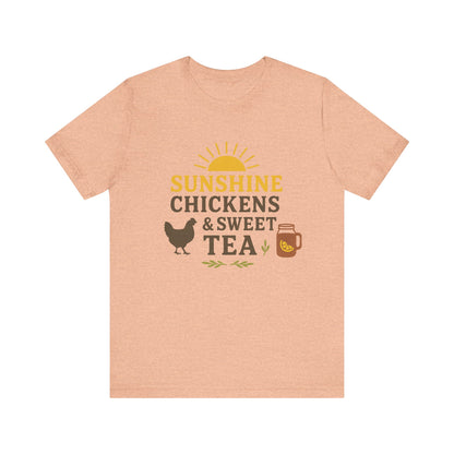 Sunshine, Chickens & Sweet Tea Tee