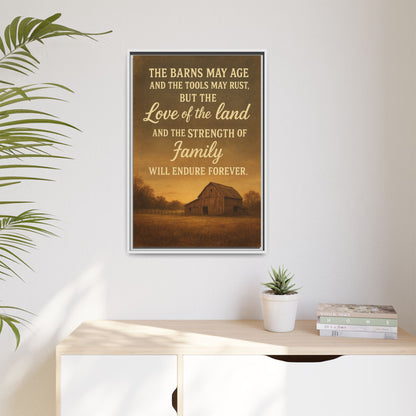 Enduring Farm Values - Rustic Barn Framed Canvas Wall Art