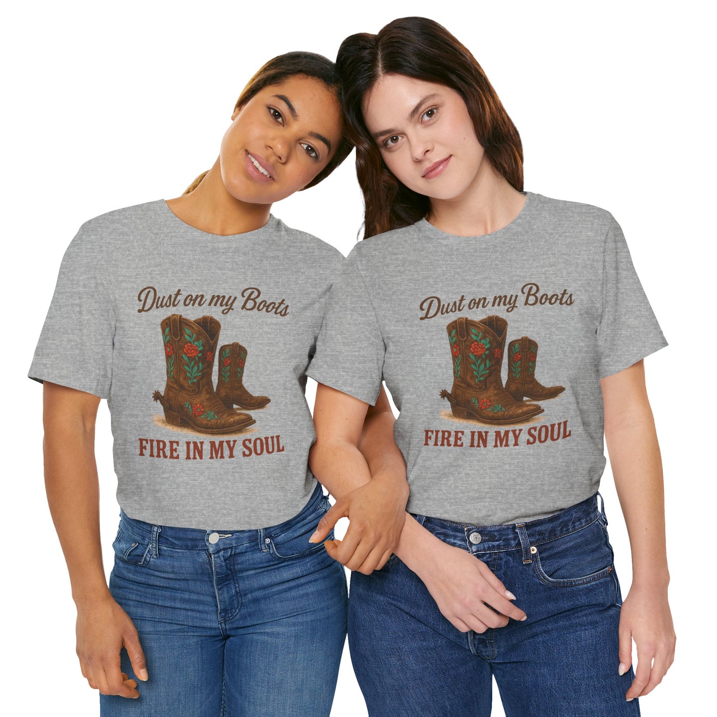 Dust On My Boots Tee