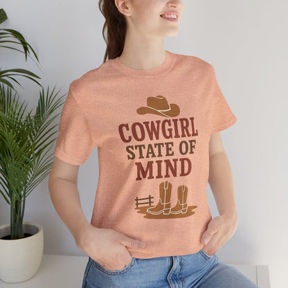 Cowgirl State of Mind Tee – Western Cowgirl Hat & Boots Graphic Shirt